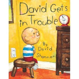 David Gets in Trouble -- David Shannon